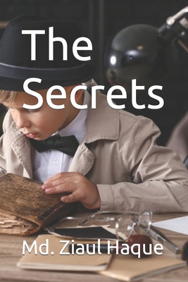 The Secrets - Haque, MD Ziaul