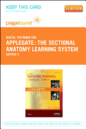 The Sectional Anatomy Learning System - Elsevier eBook on Vitalsource (Retail Access Card): Concepts and Applications 2-Volume Set