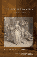 The Secular Commedia: Comic Mimesis in Late Eighteenth-Century Music