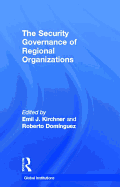 The Security Governance of Regional Organizations