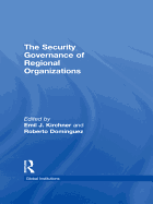 The Security Governance of Regional Organizations