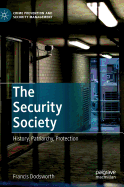 The Security Society: History, Patriarchy, Protection