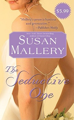 The Seductive One - Mallery, Susan