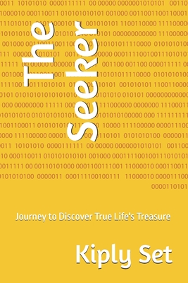 The Seeker: Journey to Discover True Life's Treasure - Set, Kiply