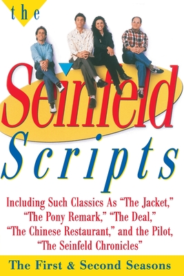 The Seinfeld Scripts: The First and Second Seasons - Seinfeld, Jerry, and David, Larry