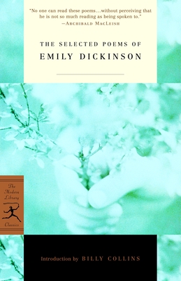 The Selected Poems of Emily Dickinson - Dickinson, Emily, and Collins, Billy (Introduction by)