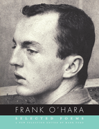 The selected poems of Frank O'Hara