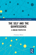 The Self and the Quintessence: A Jungian Perspective