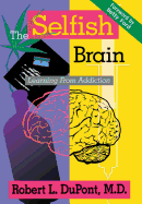 The Selfish Brain: Learning From Addiction
