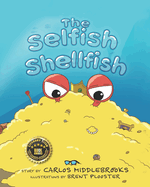 The Selfish Shellfish