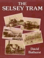 The Selsey Tram