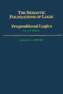 The Semantic Foundations of Logic - Epstein, Richard L.