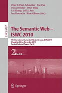 The Semantic Web - ISWC 2010: 9th International Semantic Web Conference, ISWC 2010, Shanghai, China, November 7-11, 2010, Revised Selected Papers, Part II