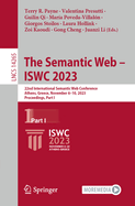The Semantic Web - ISWC 2023: 22nd International Semantic Web Conference, Athens, Greece, November 6-10, 2023, Proceedings, Part I