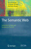 The Semantic Web: Semantics for Data and Services on the Web