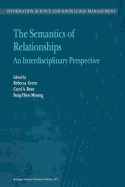 The Semantics of Relationships: An Interdisciplinary Perspective