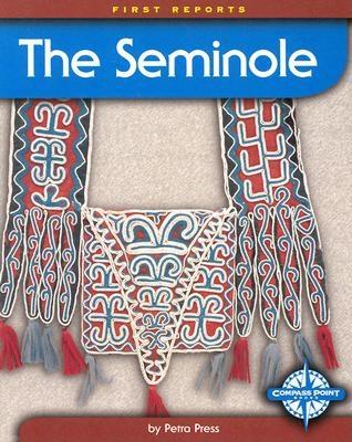 The Seminole - Press, Petra