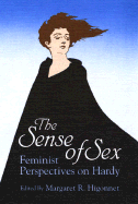 The Sense of Sex: Feminist Perspectives on Hardy