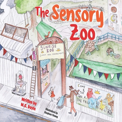 The Sensory Zoo - Doyle, W C