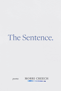 The Sentence: Poems