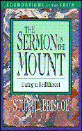The Sermon on the Mount - Briscoe, D Stuart, and Briscoe, Stuart