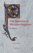 The Sermons of William Peraldus: An Appraisal