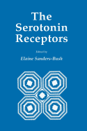 The Serotonin Receptors - Sanders-Bush, Elaine