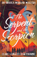 The Serpent and the Scorpion