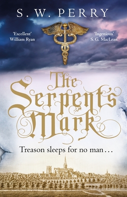 The Serpent's Mark - Perry, S. W.