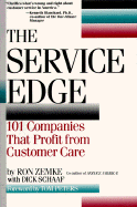 The Service Edge: 101 Companies That Profit from Customer Care