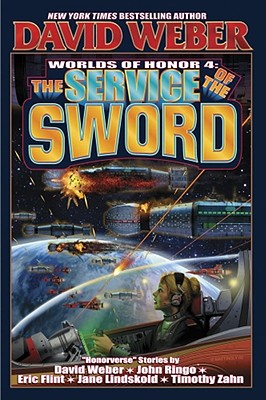 The Service of the Sword: Worlds of Honor 4 - Weber, David
