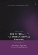 The Settlement of International Disputes: Basic Documents