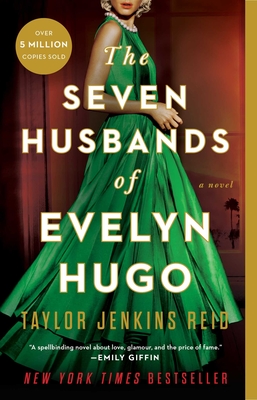 The Seven Husbands of Evelyn Hugo - Reid, Taylor Jenkins