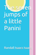 The seven jumps of a little Panini