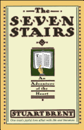 The Seven Stairs: An Adventure of the Heart