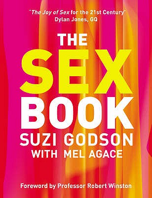 The Sex Book - Godson, Suzi, and Winston, Robert (Foreword by)