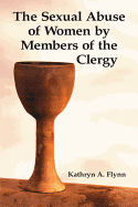 The sexual abuse of women by members of the clergy