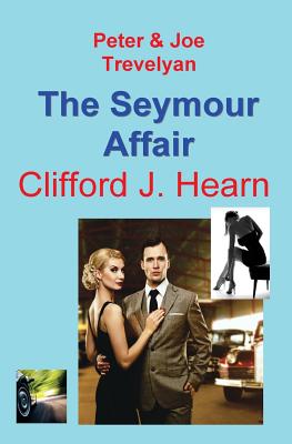 The Seymour Affair - Hearn, Clifford J