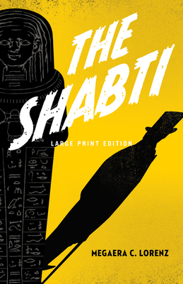 The Shabti - Lorenz, Megaera C