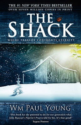 The Shack: THE INTERNATIONAL BESTSELLER - Young, Wm Paul