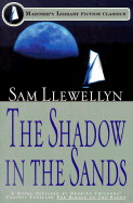 The Shadow in the Sands - Llewellyn, Sam