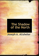 The Shadow of the North