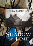 The Shadow of Time - Jackson, Lisa