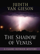 The Shadow of Venus: A Claire Reynier Mystery