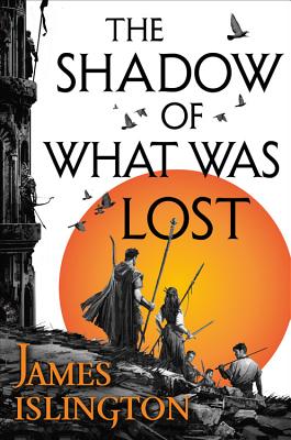 The Shadow of What Was Lost - Islington, James