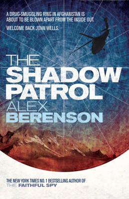 The Shadow Patrol - Berenson, Alex