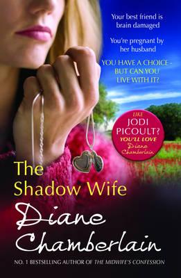 The Shadow Wife - Chamberlain, Diane