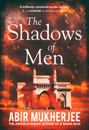 The Shadows of Men: Wyndham and Banerjee Book 5