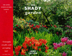 The Shady Garden - Taylor, Jane