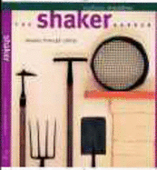 The Shaker Garden - Donaldson, Stephanie